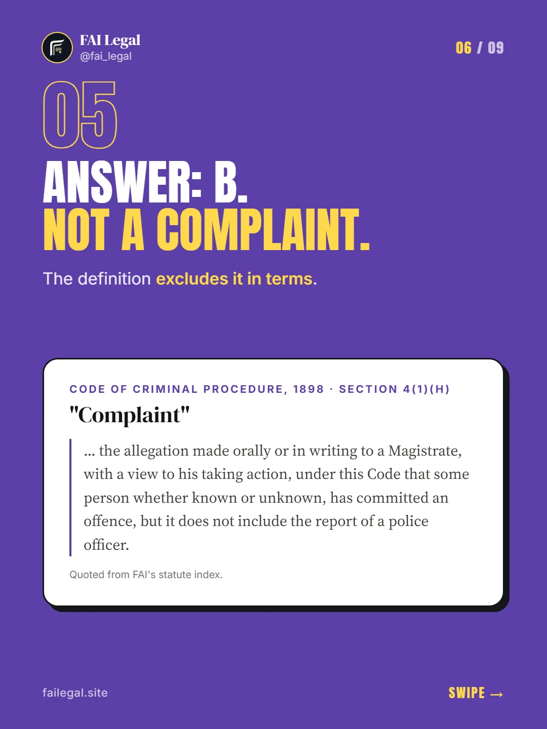 Answer: B. Not a complaint. · The definition excludes it in terms. · Code of Criminal Procedure, 1898 · Section 4(1)(h)