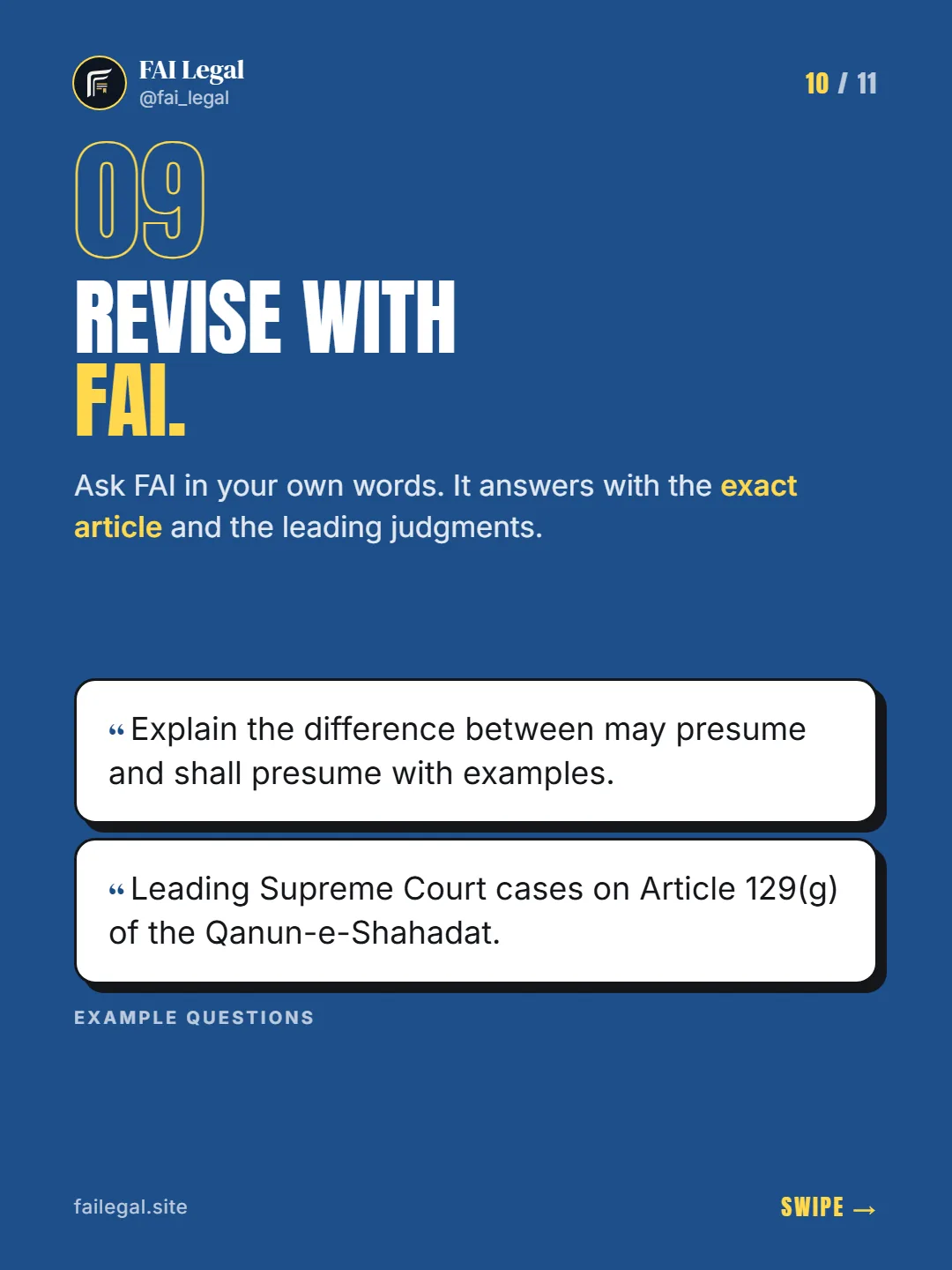 Revise with FAI. · Ask FAI in your own words. It answers with the exact article and the leading judgments. · Explain the difference between may presume and shall presume with examples. · Leading Supreme Court cases on Article 129(g) of the Qanun-e-Shahadat.