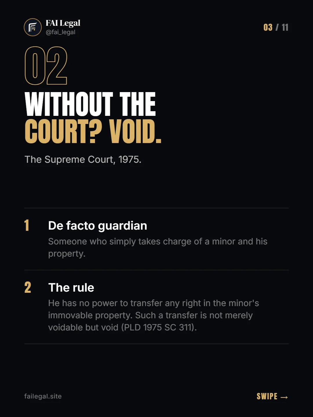 Without the court? Void. · The Supreme Court, 1975. · De facto guardian · The rule