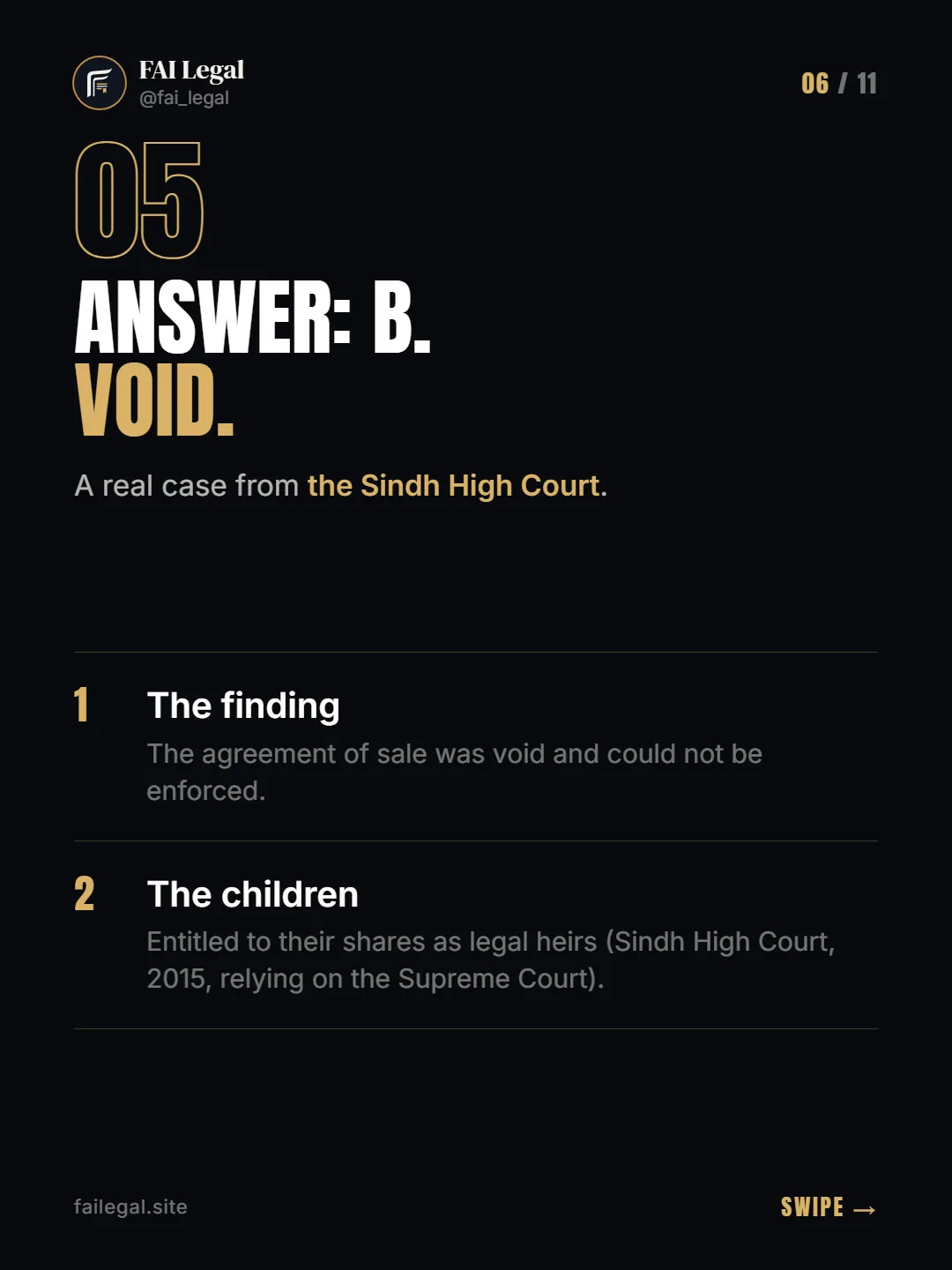 Answer: B. Void. · A real case from the Sindh High Court. · The finding · The children