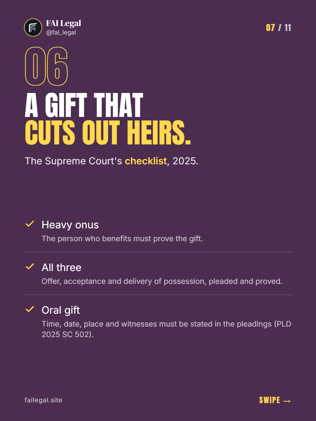 A gift that cuts out heirs. · The Supreme Court's checklist, 2025. · Heavy onus · All three · Oral gift