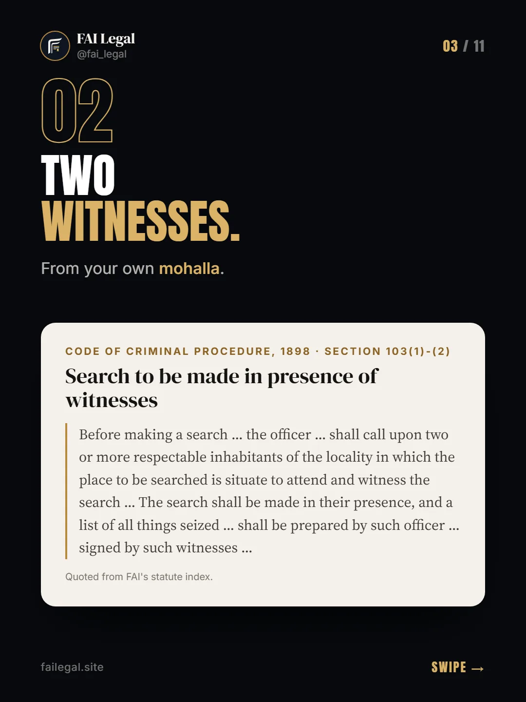 Two witnesses. · From your own mohalla. · Code of Criminal Procedure, 1898 · Section 103(1)-(2)