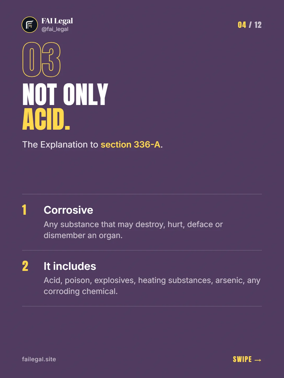 Not only acid. · The Explanation to section 336-A. · Corrosive · It includes