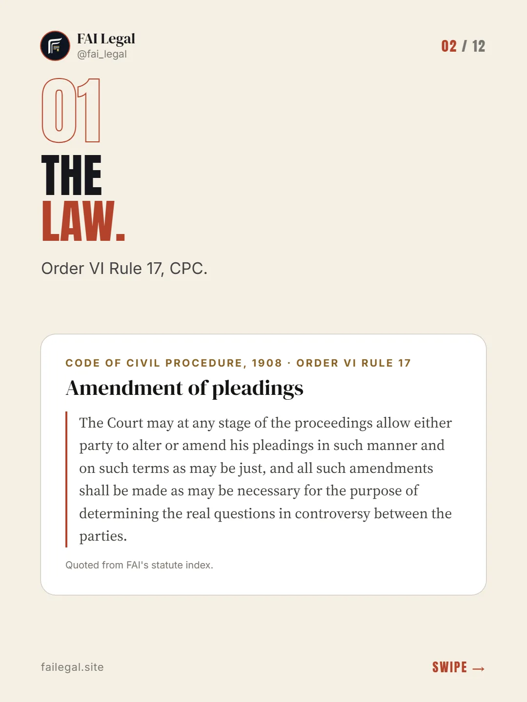 The law. · Order VI Rule 17, CPC. · Code of Civil Procedure, 1908 · Order VI Rule 17