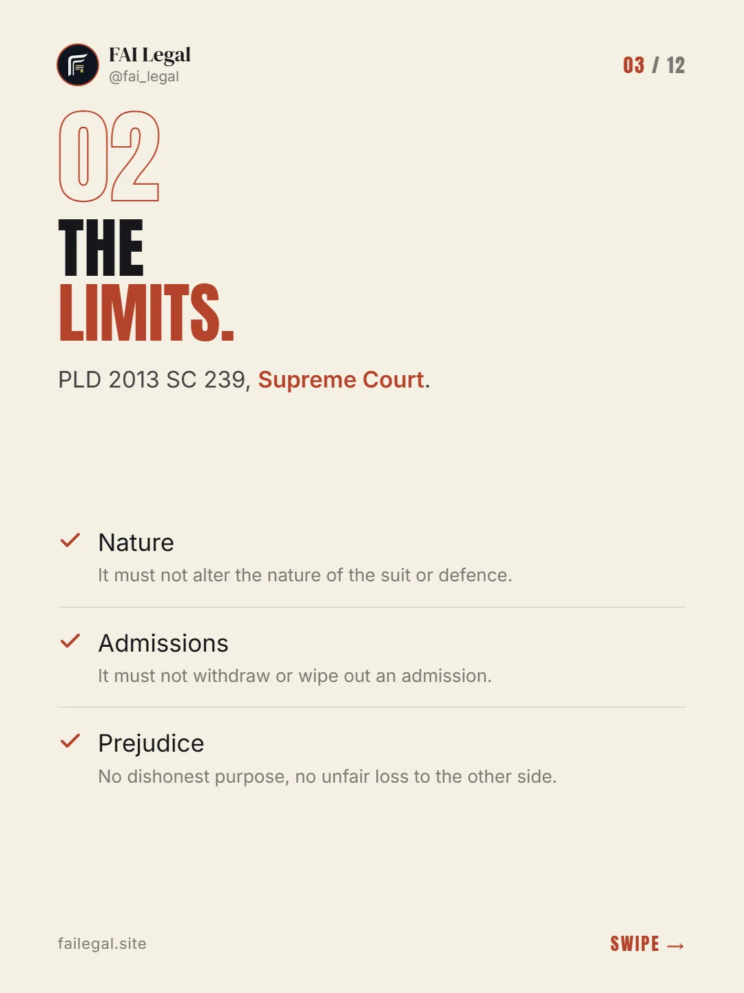 The limits. · PLD 2013 SC 239, Supreme Court. · Nature · Admissions · Prejudice