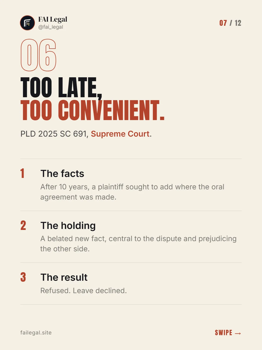 Too late, too convenient. · PLD 2025 SC 691, Supreme Court. · The facts · The holding · The result
