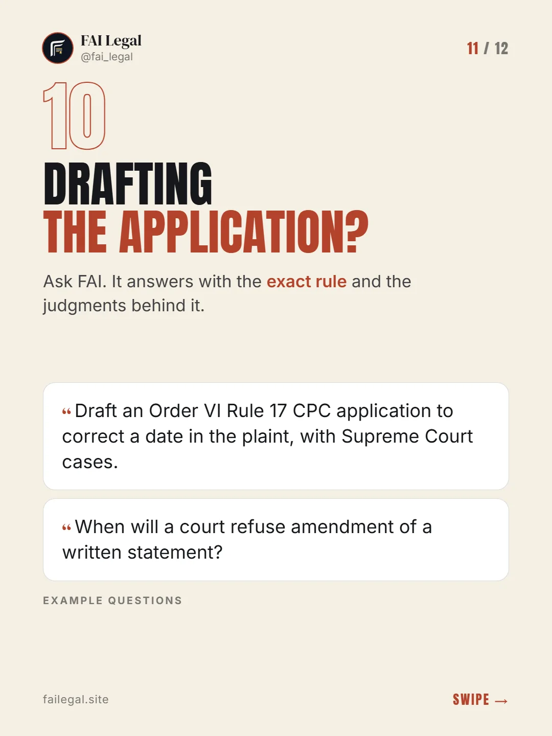 Drafting the application? · Ask FAI. It answers with the exact rule and the judgments behind it. · Draft an Order VI Rule 17 CPC application to correct a date in the plaint, with Supreme Court cases. · When will a court refuse amendment of a written statement?