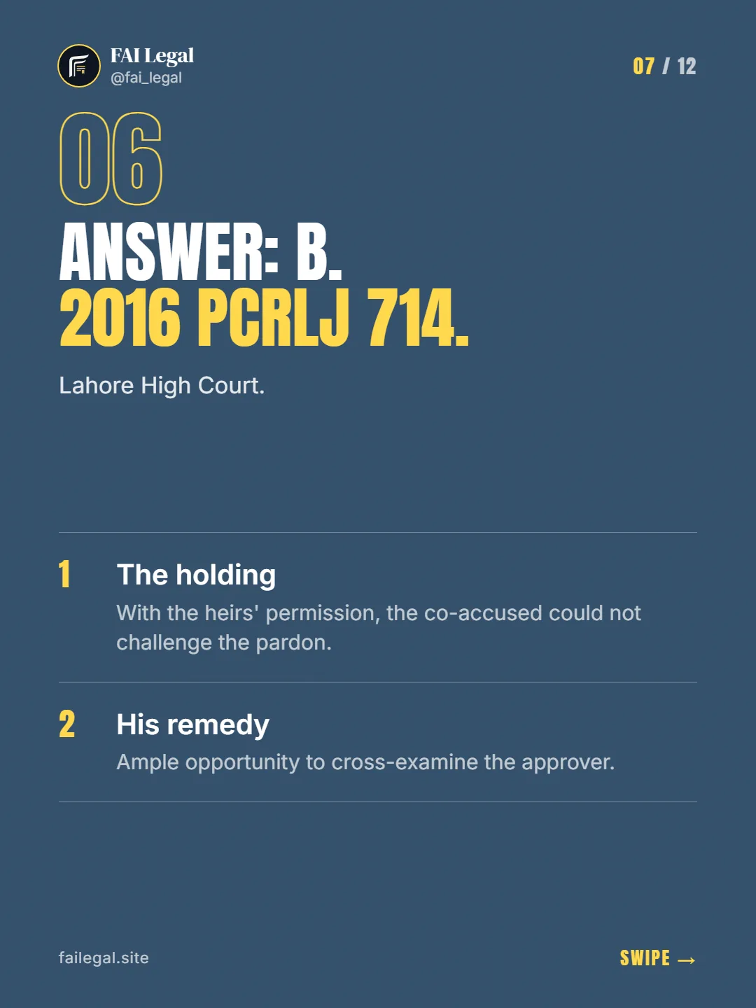 Answer: B. 2016 PCrLJ 714. · Lahore High Court. · The holding · His remedy