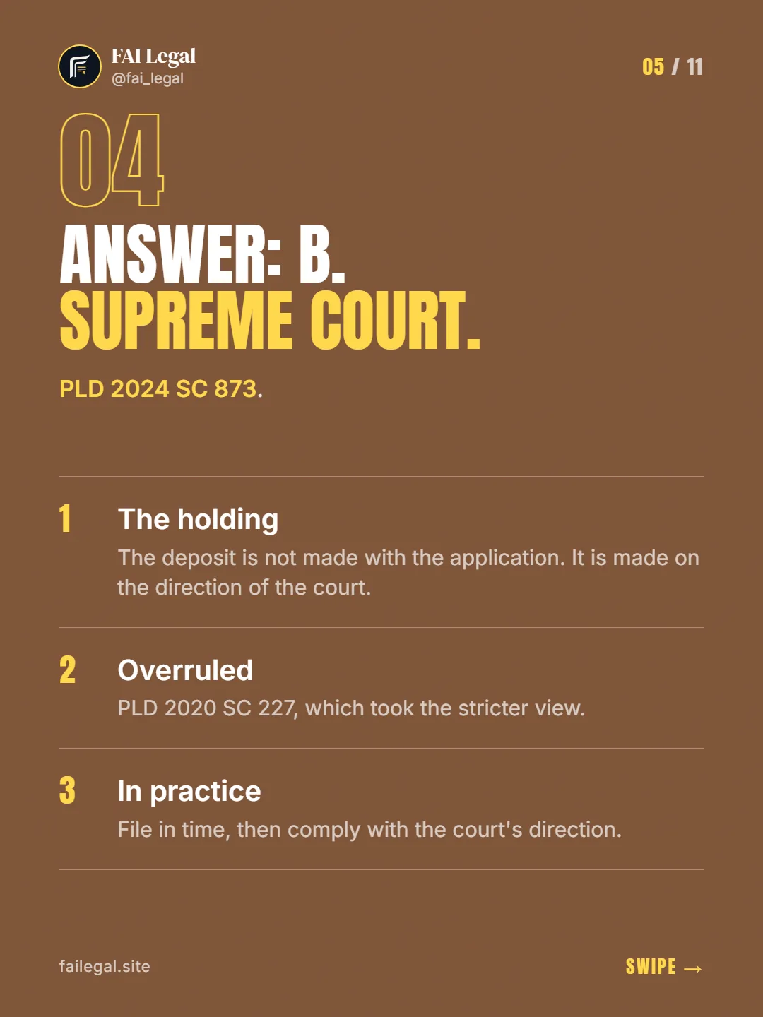 Answer: B. Supreme Court. · PLD 2024 SC 873. · The holding · Overruled · In practice