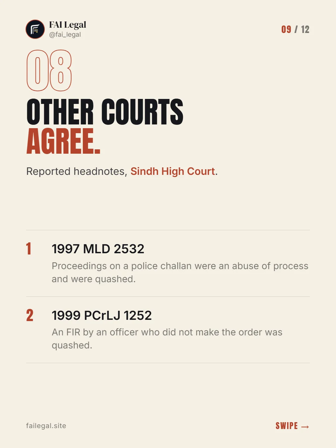 Other courts agree. · Reported headnotes, Sindh High Court. · 1997 MLD 2532 · 1999 PCrLJ 1252