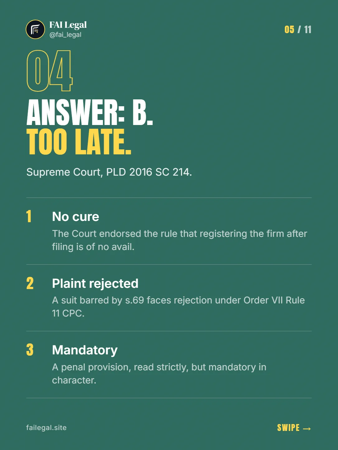Answer: B. Too late. · Supreme Court, PLD 2016 SC 214. · No cure · Plaint rejected · Mandatory