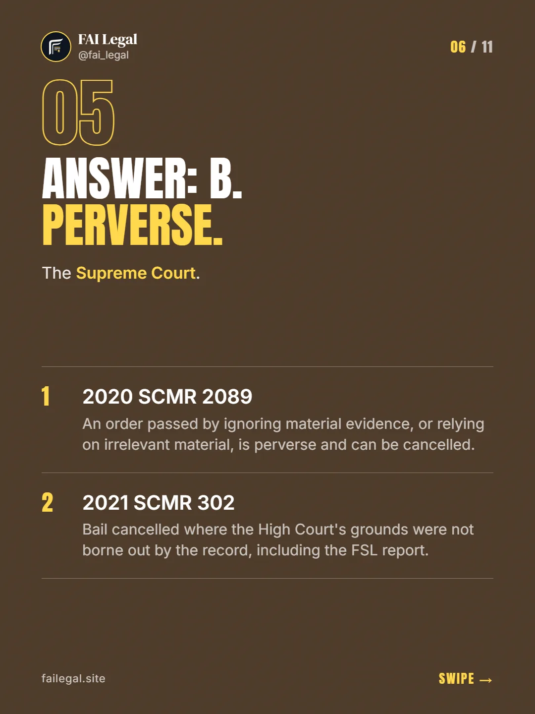 Answer: B. Perverse. · The Supreme Court. · 2020 SCMR 2089 · 2021 SCMR 302