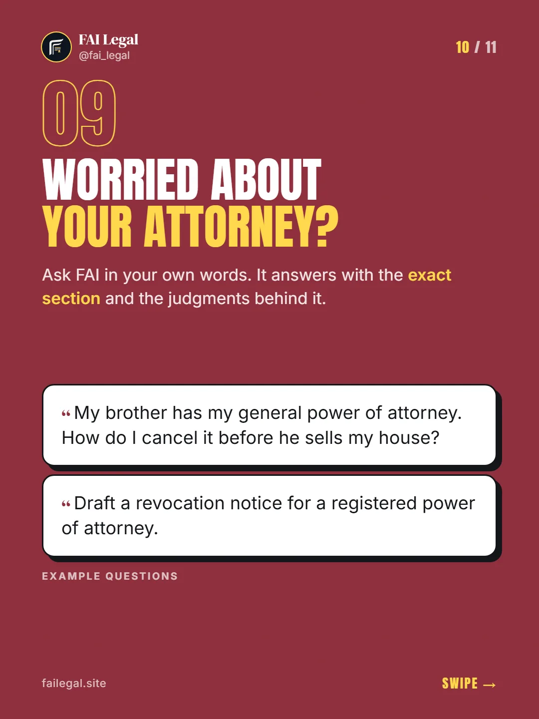 Worried about your attorney? · Ask FAI in your own words. It answers with the exact section and the judgments behind it. · My brother has my general power of attorney. How do I cancel it before he sells my house? · Draft a revocation notice for a registered power of attorney.