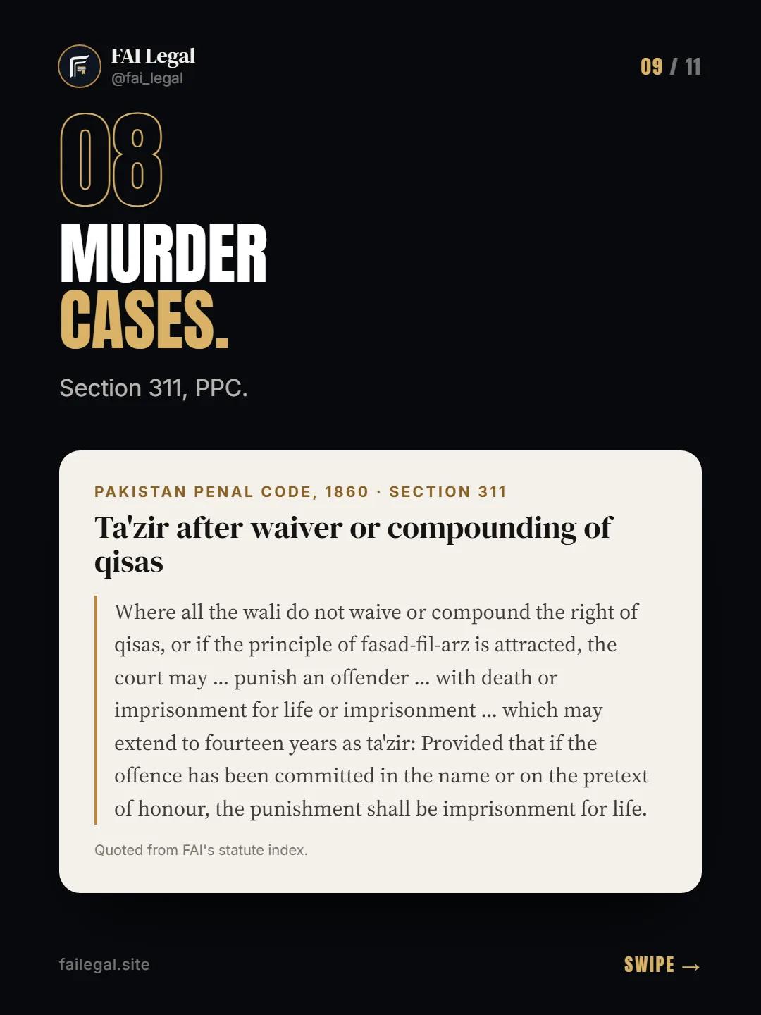 Murder cases. · Section 311, PPC. · Pakistan Penal Code, 1860 · Section 311