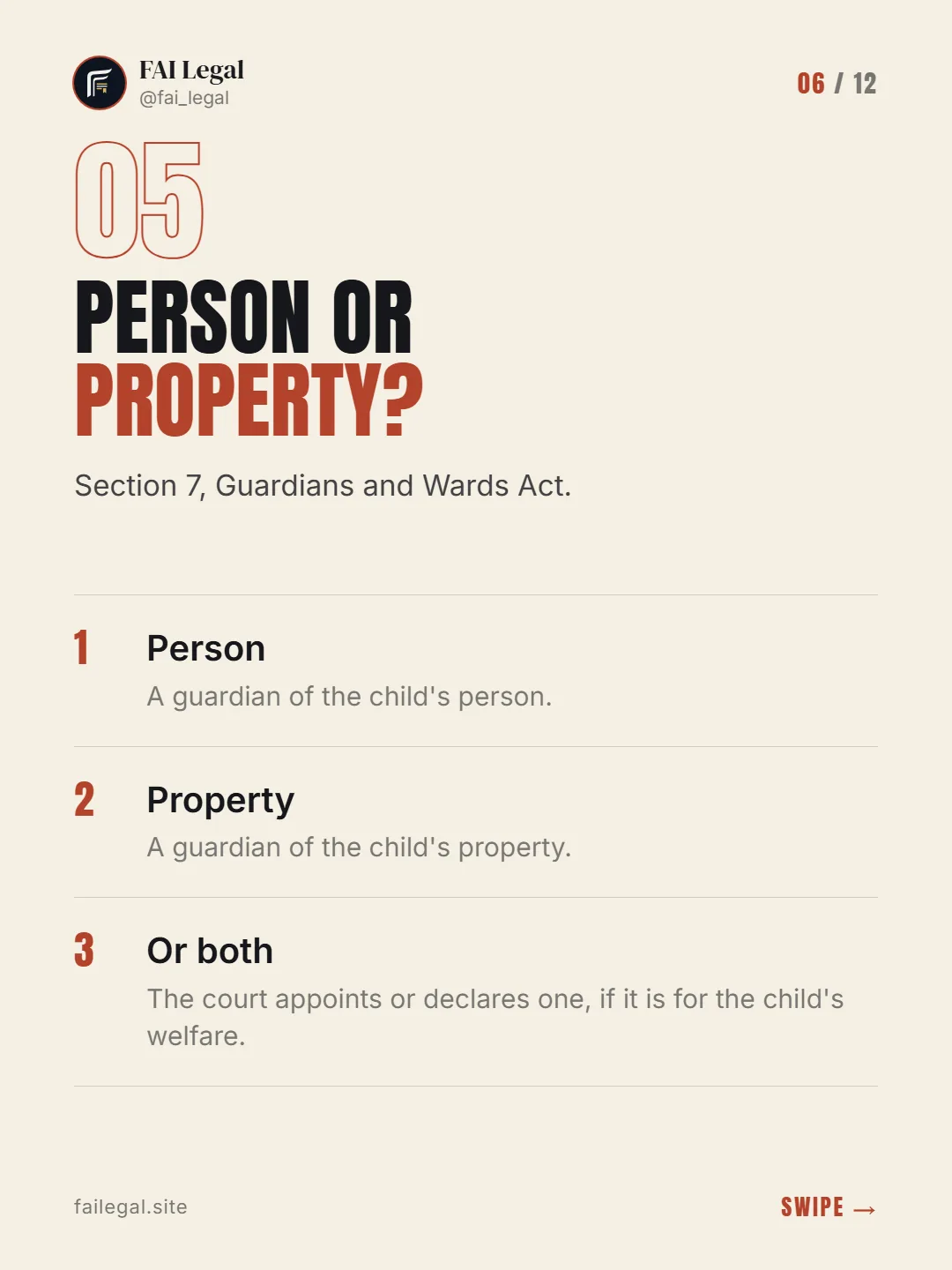 Person or property? · Section 7, Guardians and Wards Act. · Person · Property · Or both