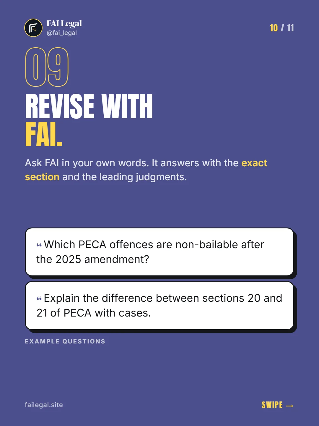 Revise with FAI. · Ask FAI in your own words. It answers with the exact section and the leading judgments. · Which PECA offences are non-bailable after the 2025 amendment? · Explain the difference between sections 20 and 21 of PECA with cases.