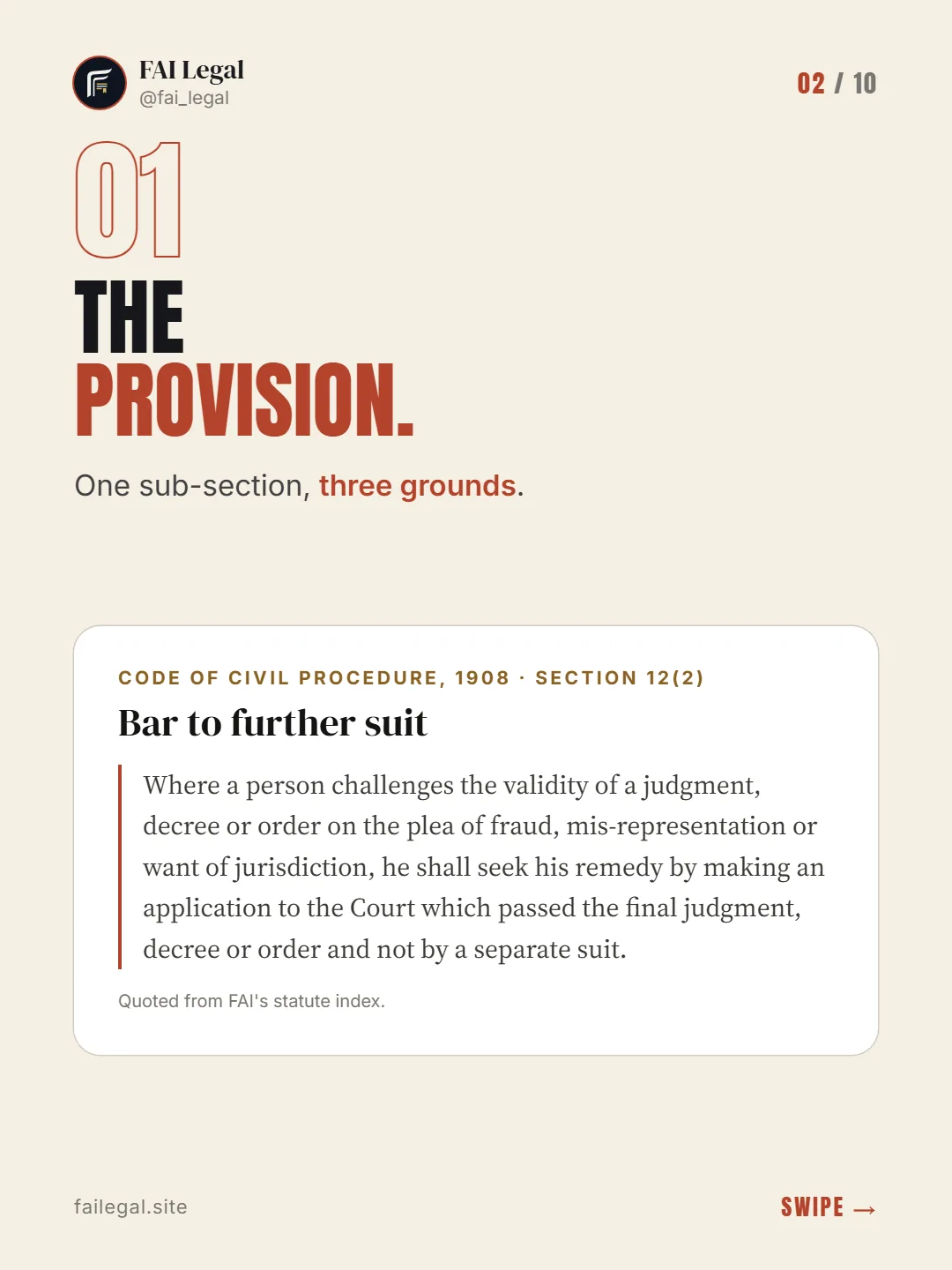 The provision. · One sub-section, three grounds. · Code of Civil Procedure, 1908 · Section 12(2)