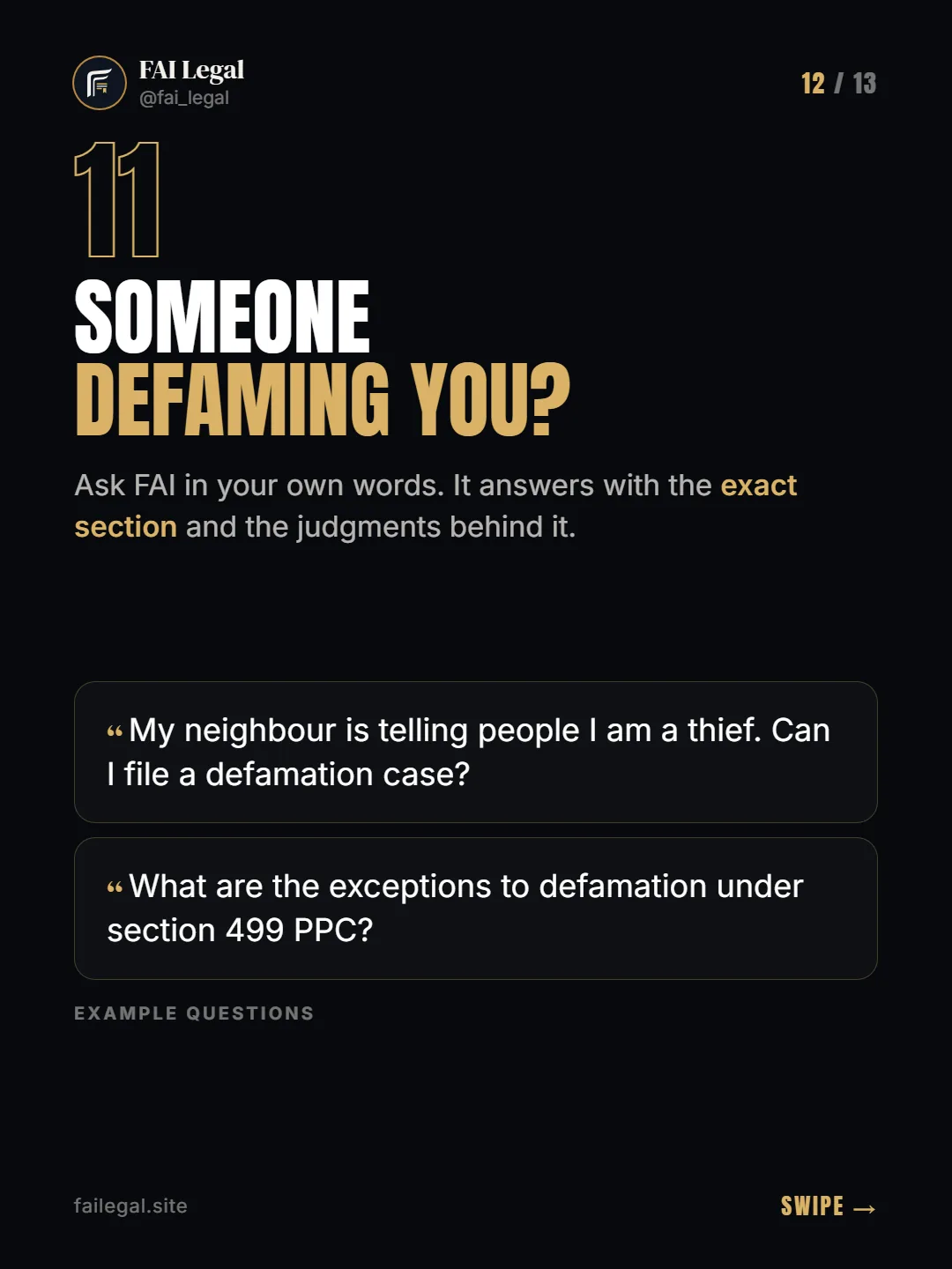 Someone defaming you? · Ask FAI in your own words. It answers with the exact section and the judgments behind it. · My neighbour is telling people I am a thief. Can I file a defamation case? · What are the exceptions to defamation under section 499 PPC?