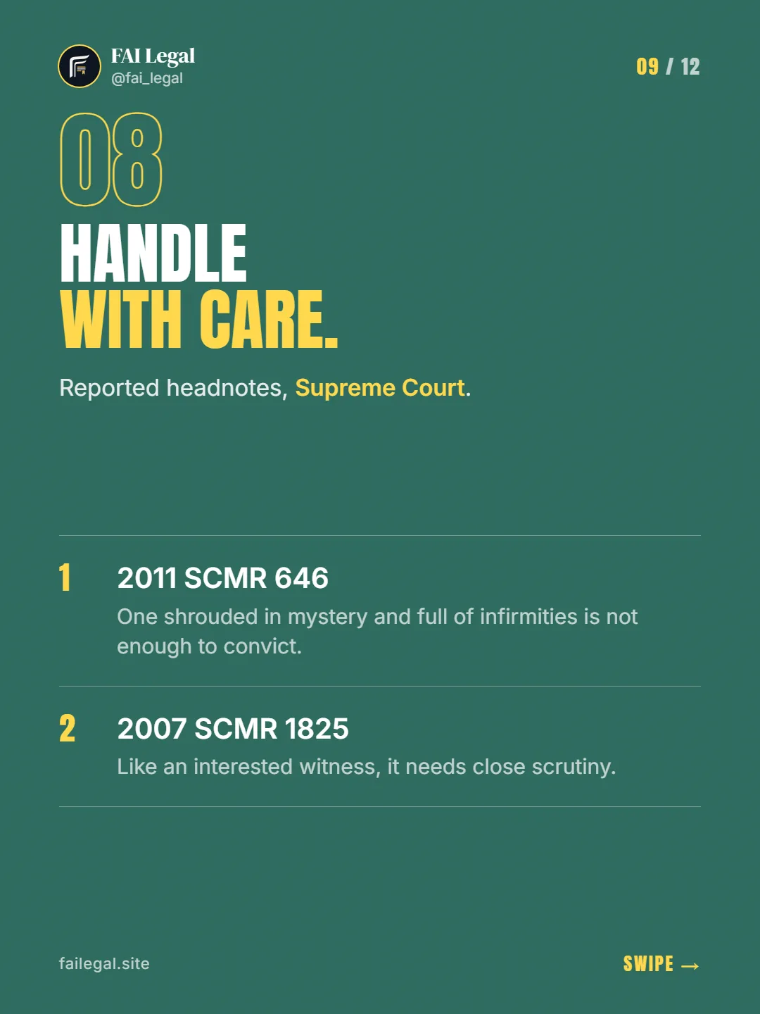 Handle with care. · Reported headnotes, Supreme Court. · 2011 SCMR 646 · 2007 SCMR 1825