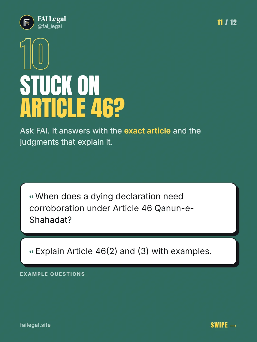 Stuck on Article 46? · Ask FAI. It answers with the exact article and the judgments that explain it. · When does a dying declaration need corroboration under Article 46 Qanun-e-Shahadat? · Explain Article 46(2) and (3) with examples.