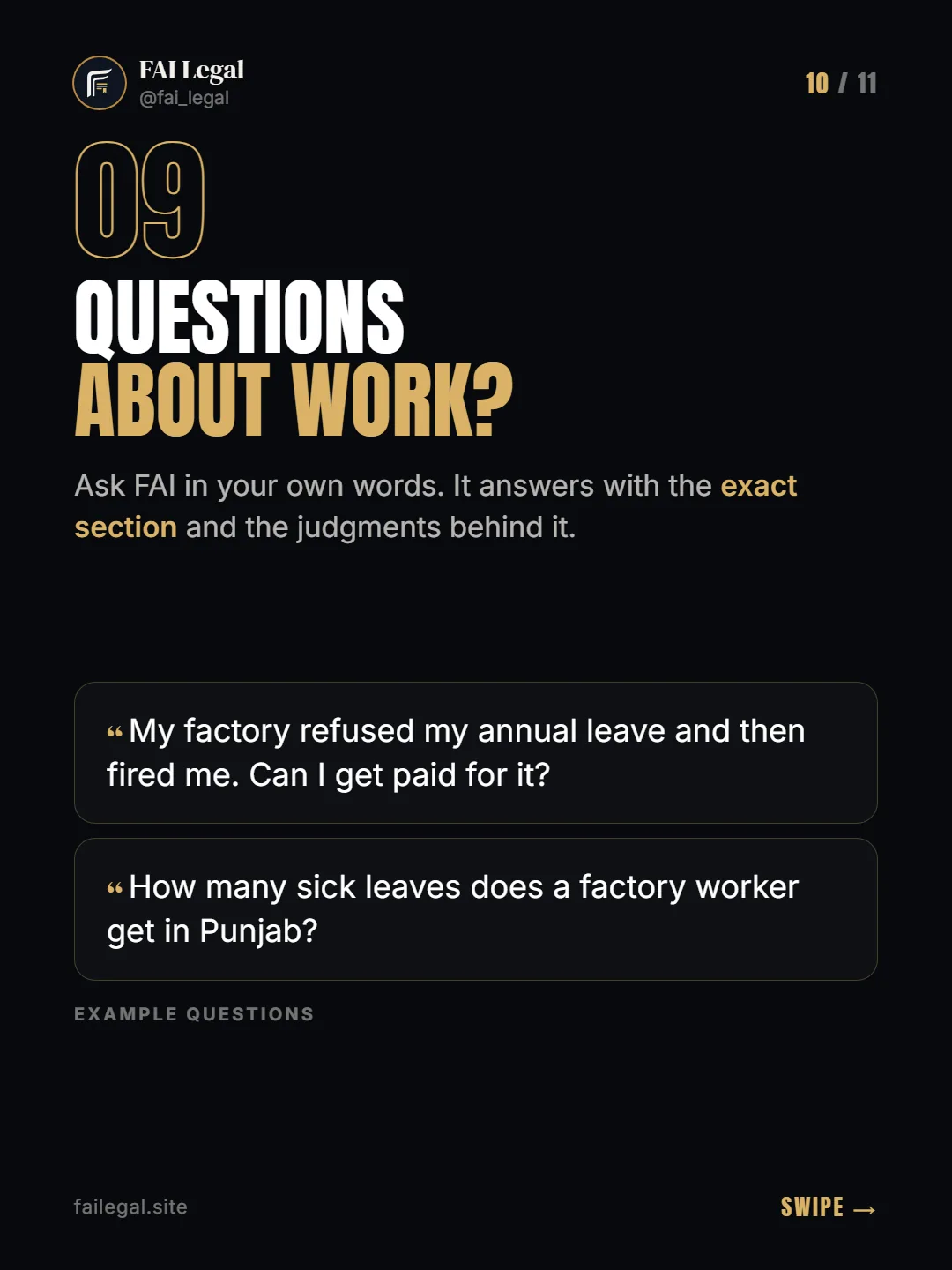 Questions about work? · Ask FAI in your own words. It answers with the exact section and the judgments behind it. · My factory refused my annual leave and then fired me. Can I get paid for it? · How many sick leaves does a factory worker get in Punjab?