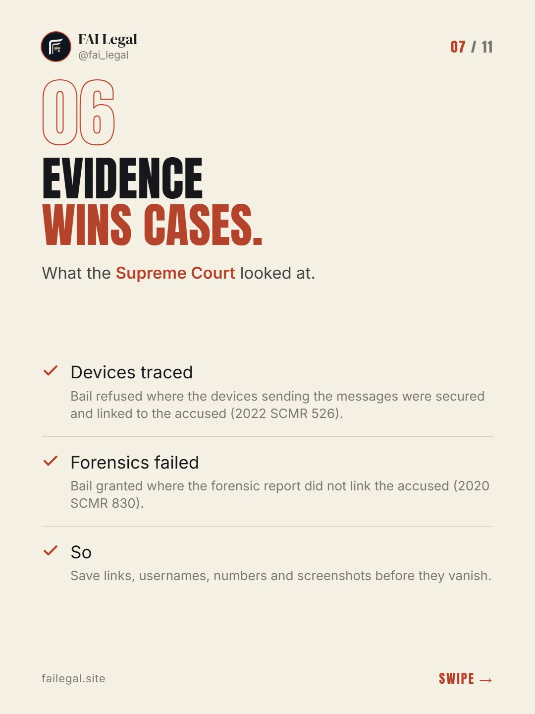 Evidence wins cases. · What the Supreme Court looked at. · Devices traced · Forensics failed · So
