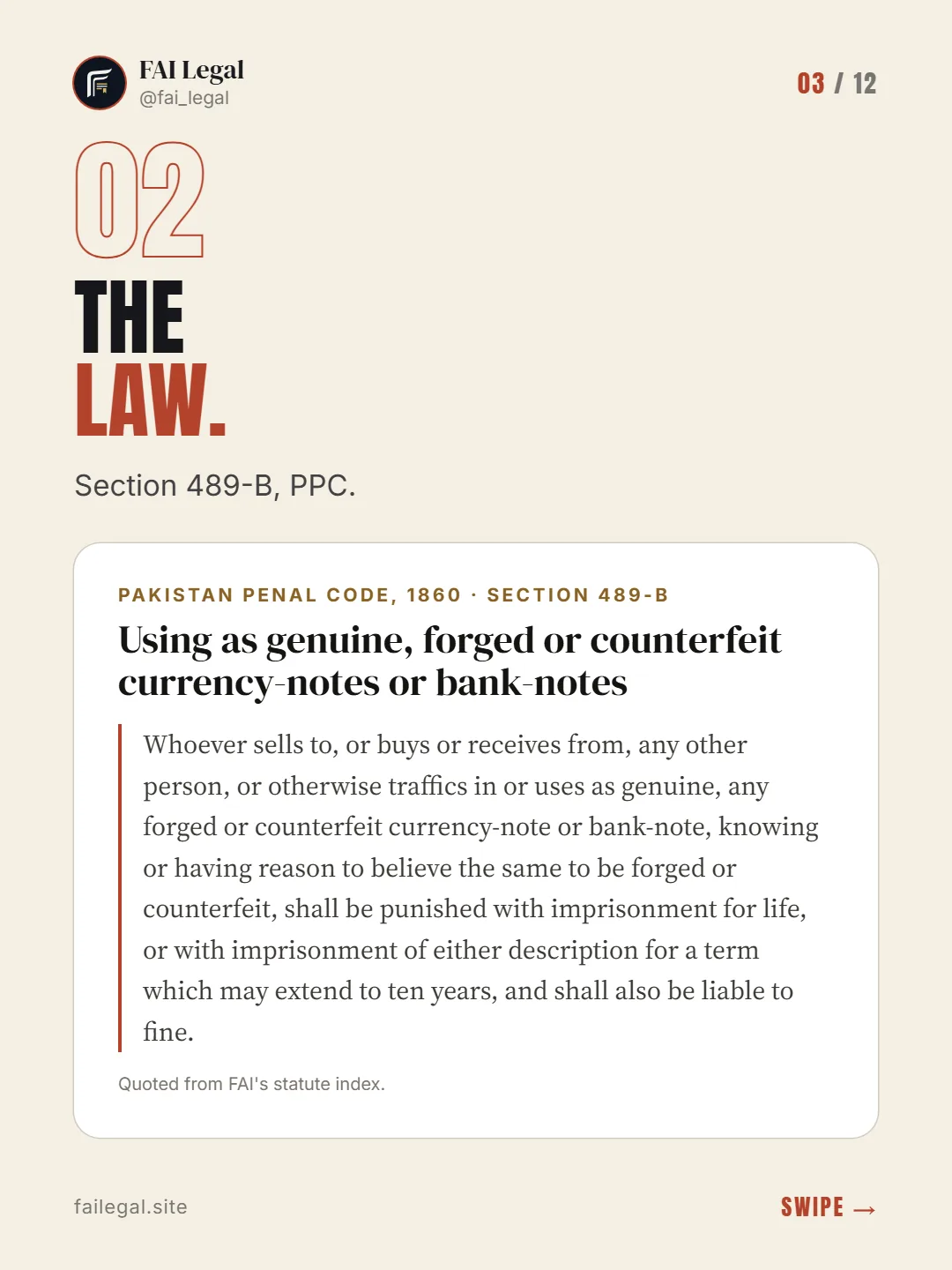 The law. · Section 489-B, PPC. · Pakistan Penal Code, 1860 · Section 489-B