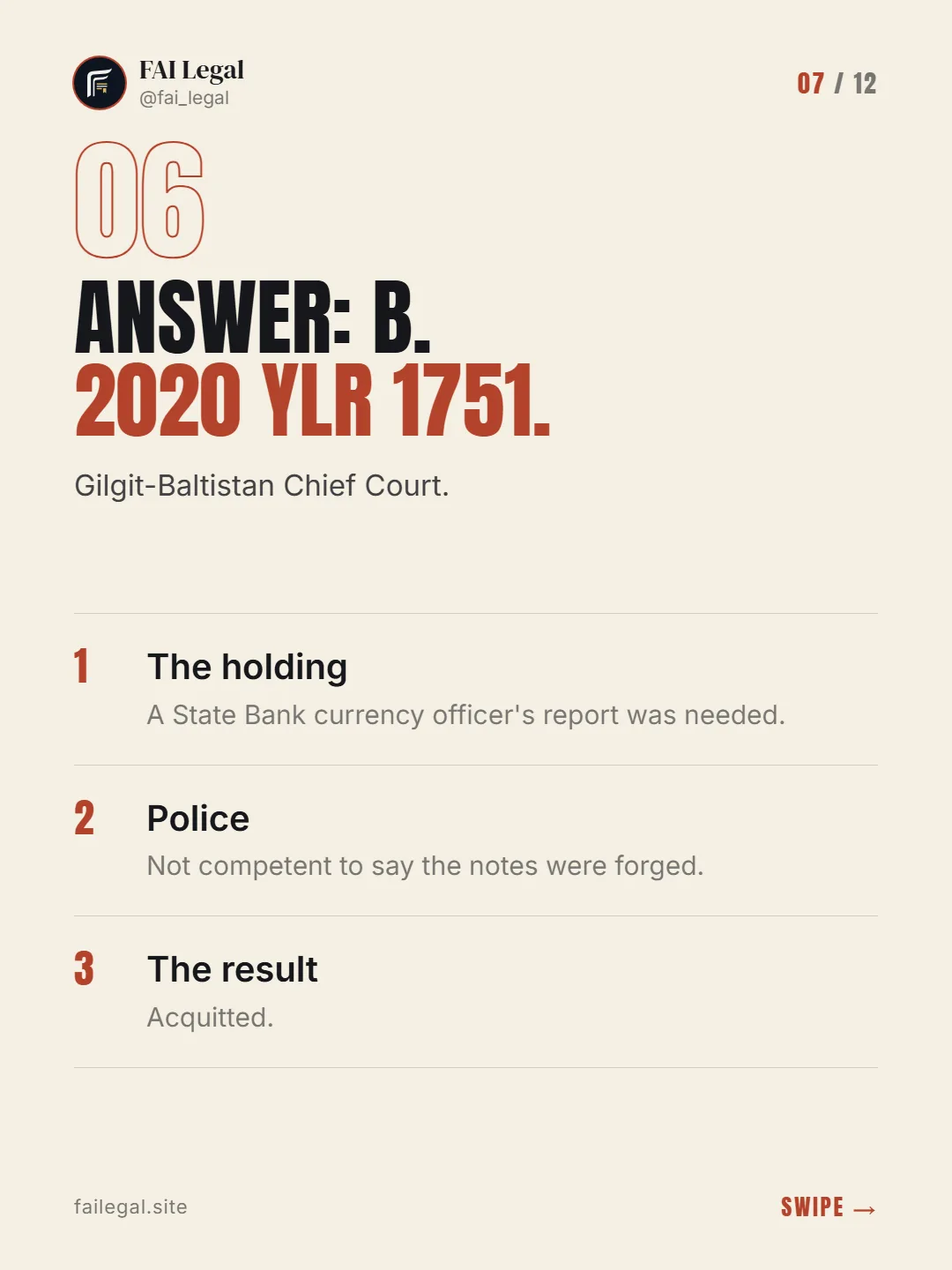 Answer: B. 2020 YLR 1751. · Gilgit-Baltistan Chief Court. · The holding · Police · The result
