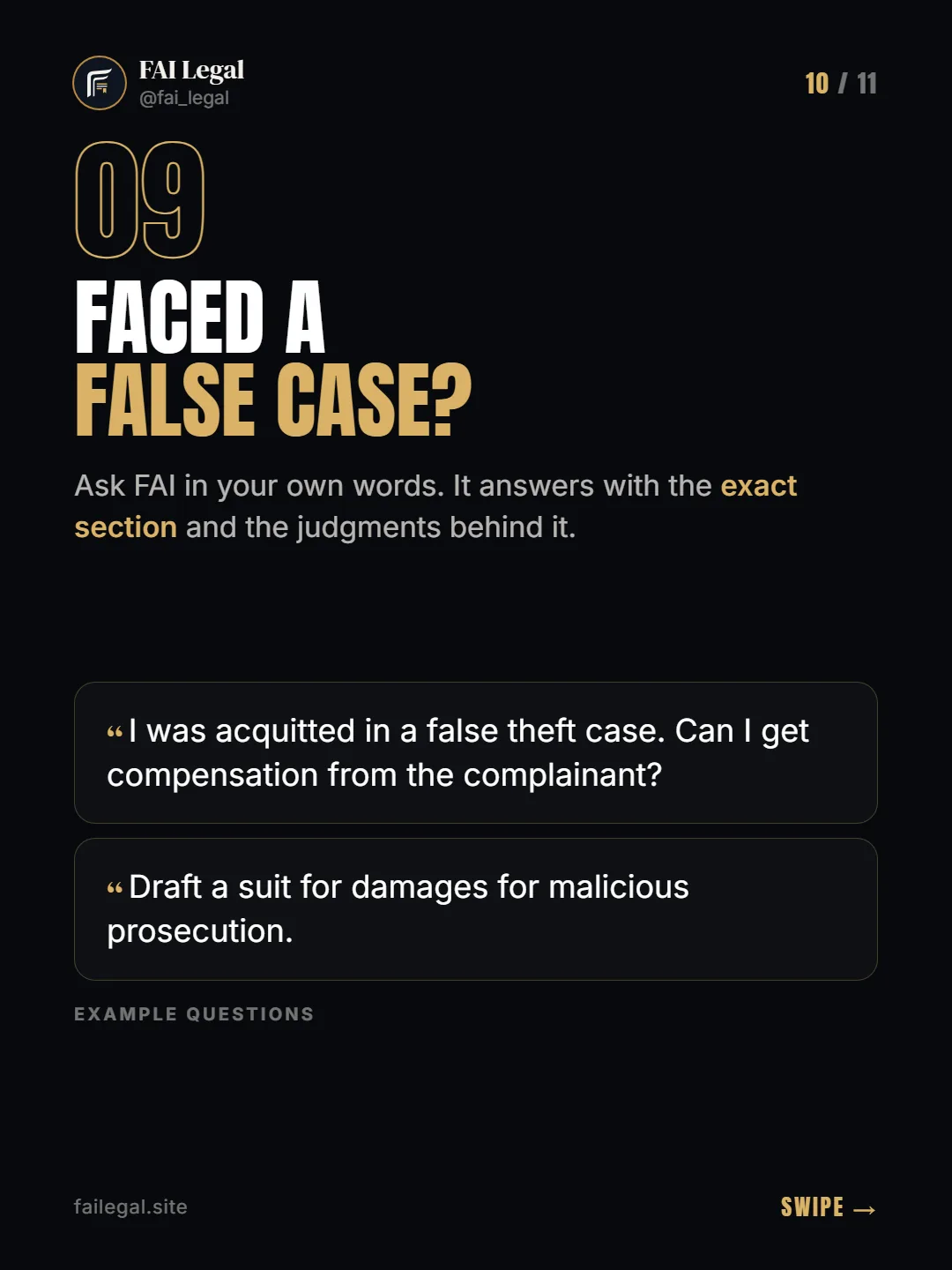 Faced a false case? · Ask FAI in your own words. It answers with the exact section and the judgments behind it. · I was acquitted in a false theft case. Can I get compensation from the complainant? · Draft a suit for damages for malicious prosecution.