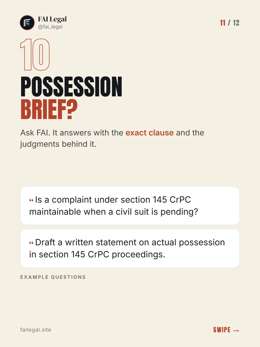 Possession brief? · Ask FAI. It answers with the exact clause and the judgments behind it. · Is a complaint under section 145 CrPC maintainable when a civil suit is pending? · Draft a written statement on actual possession in section 145 CrPC proceedings.