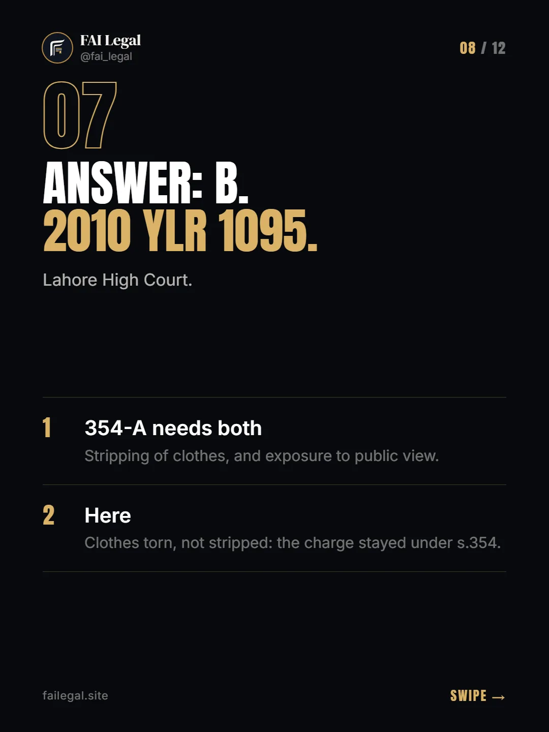 Answer: B. 2010 YLR 1095. · Lahore High Court. · 354-A needs both · Here