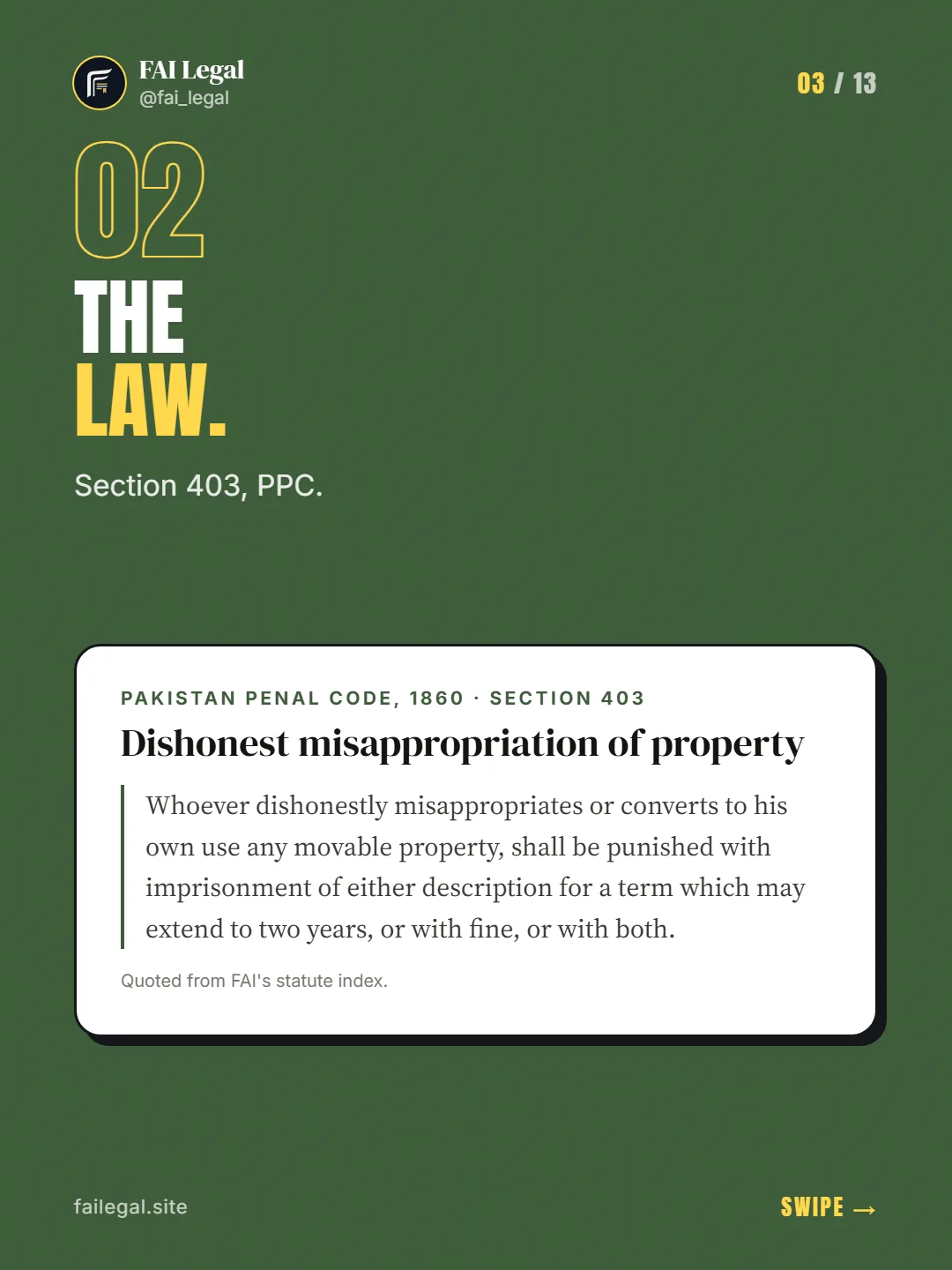 The law. · Section 403, PPC. · Pakistan Penal Code, 1860 · Section 403