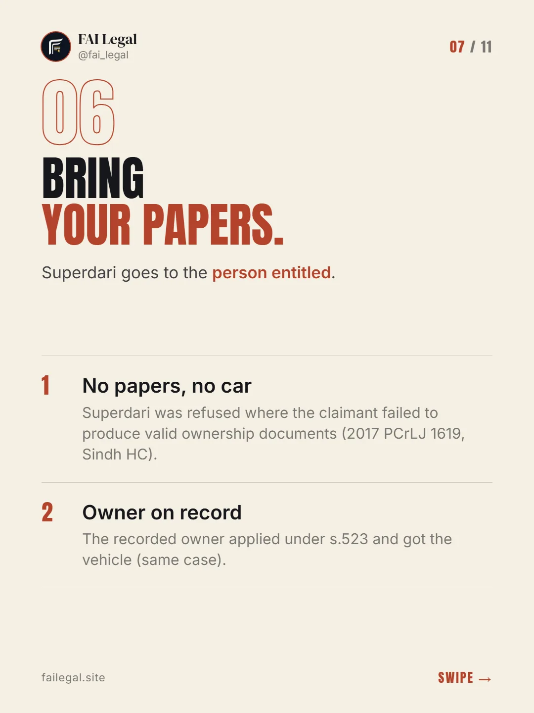 Bring your papers. · Superdari goes to the person entitled. · No papers, no car · Owner on record