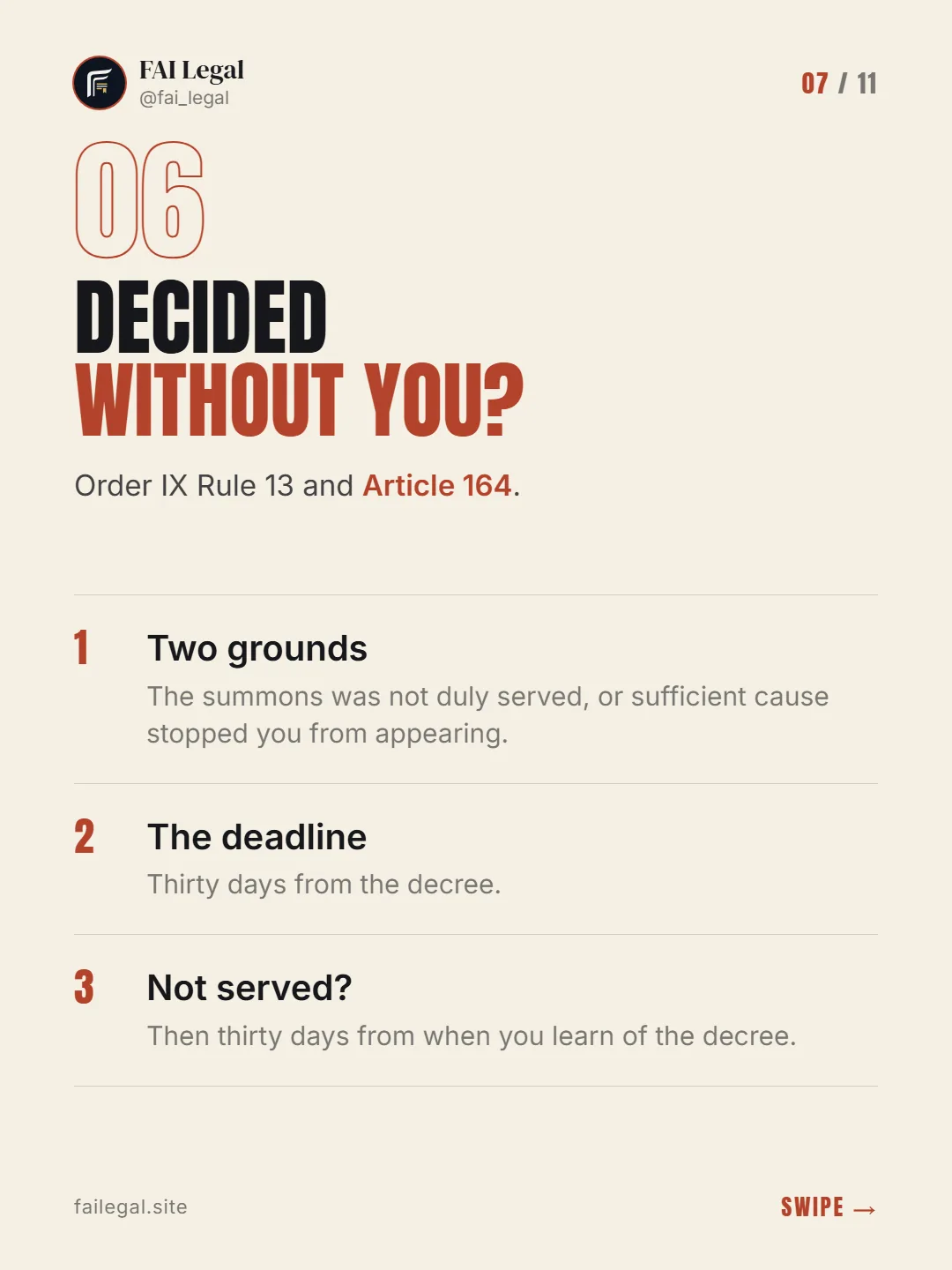 Decided without you? · Order IX Rule 13 and Article 164. · Two grounds · The deadline · Not served?