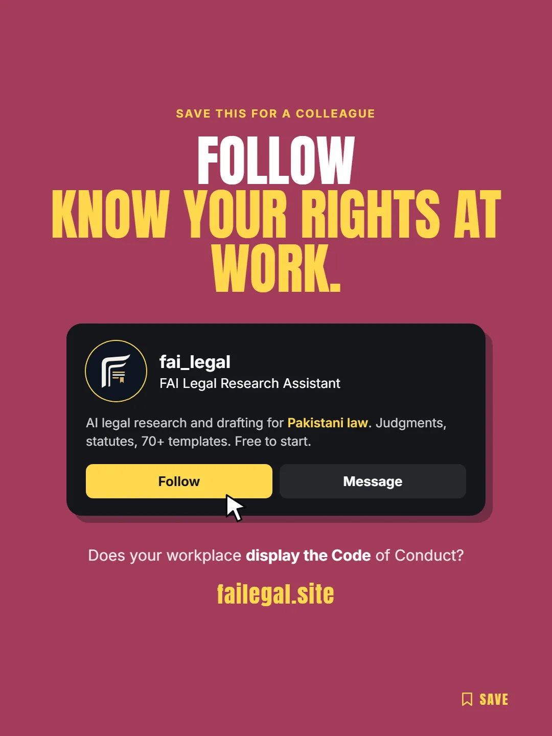 Follow FAI Legal on Instagram, @fai_legal. Does your workplace display the Code of Conduct?