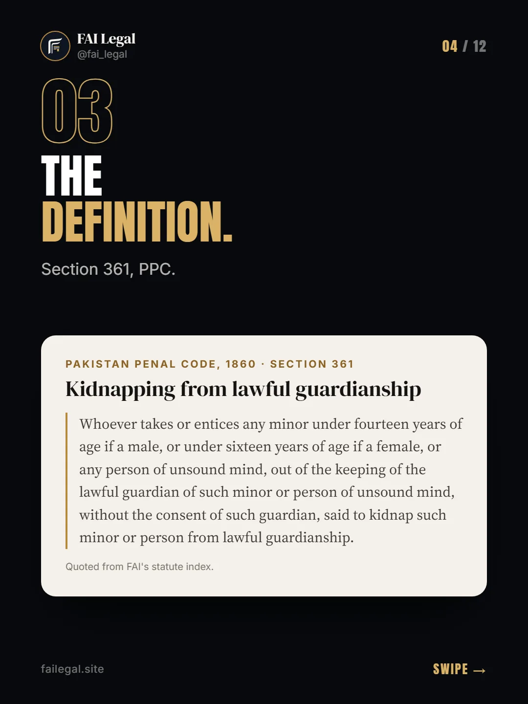 The definition. · Section 361, PPC. · Pakistan Penal Code, 1860 · Section 361