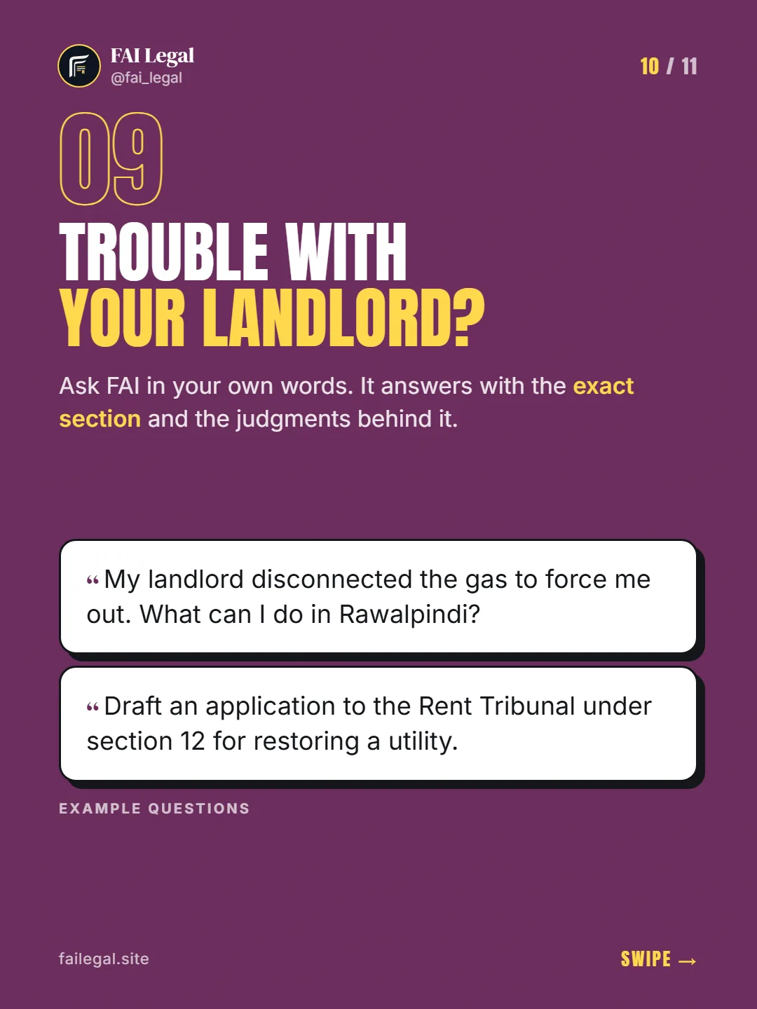 Trouble with your landlord? · Ask FAI in your own words. It answers with the exact section and the judgments behind it. · My landlord disconnected the gas to force me out. What can I do in Rawalpindi? · Draft an application to the Rent Tribunal under section 12 for restoring a utility.