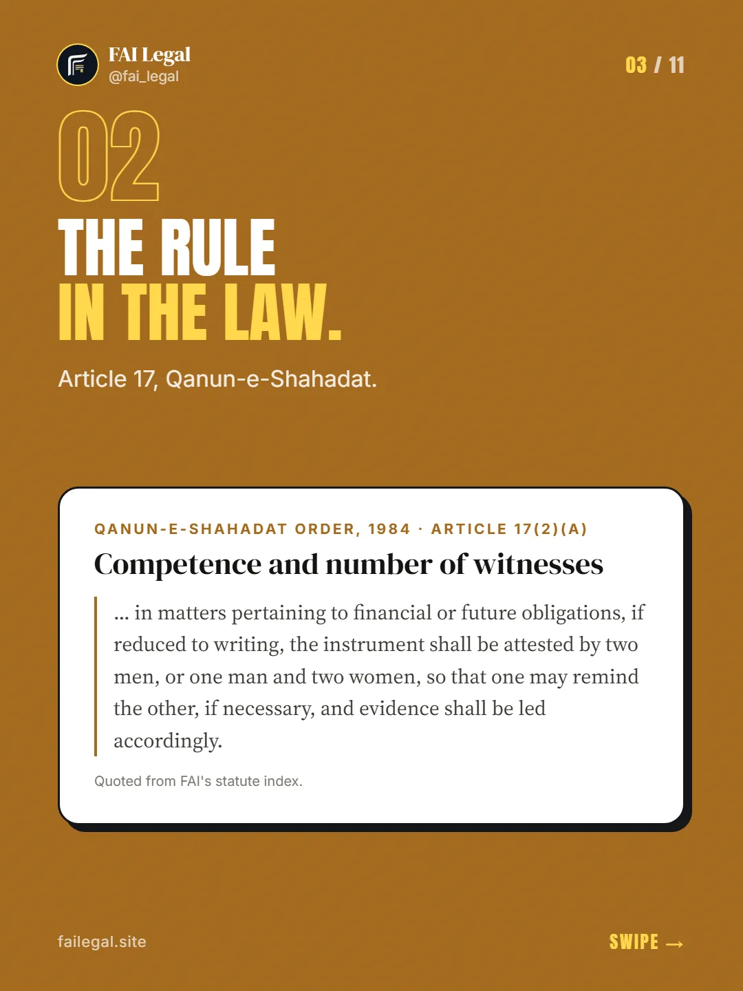 The rule in the law. · Article 17, Qanun-e-Shahadat. · Qanun-e-Shahadat Order, 1984 · Article 17(2)(a)