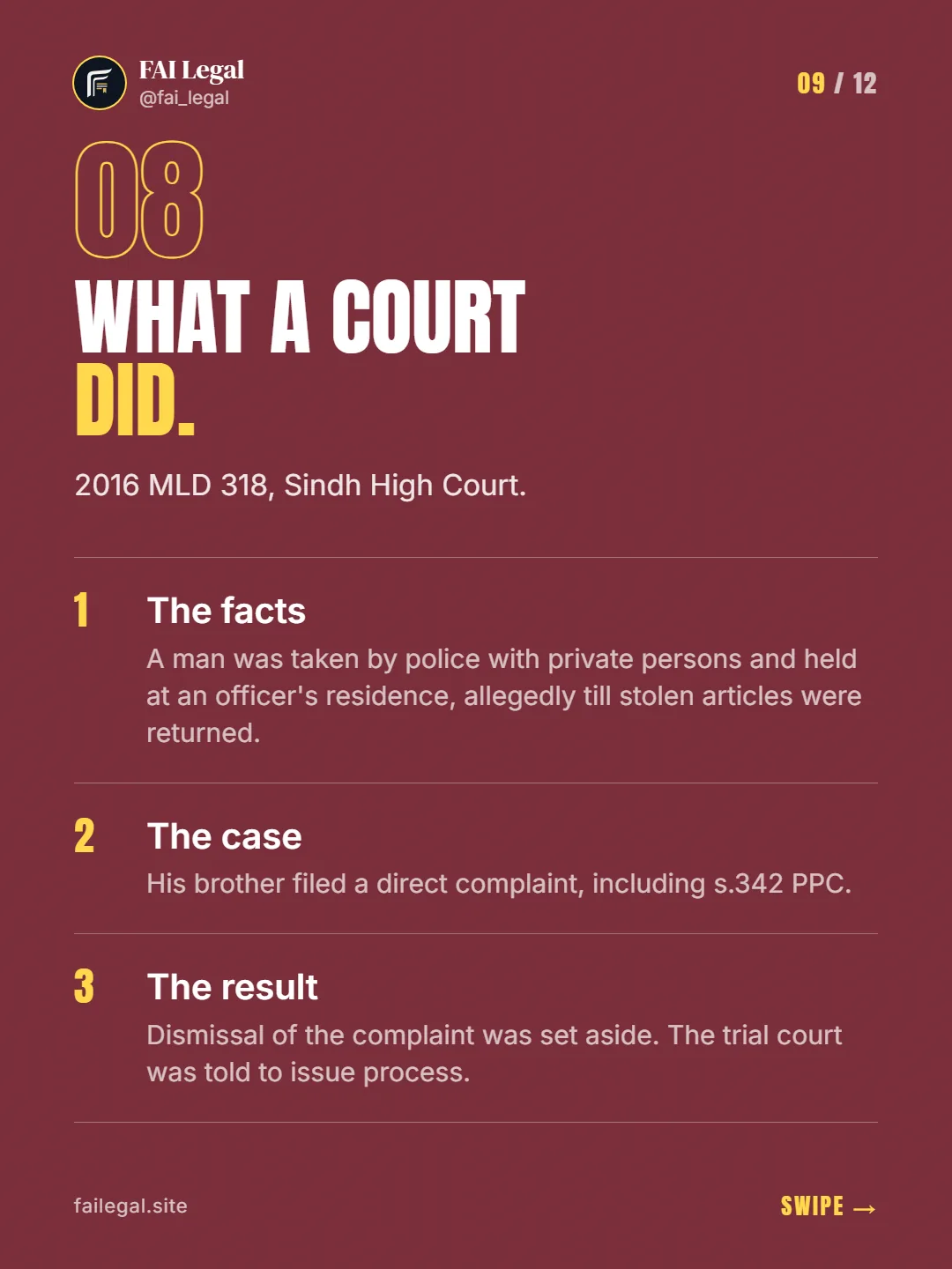What a court did. · 2016 MLD 318, Sindh High Court. · The facts · The case · The result