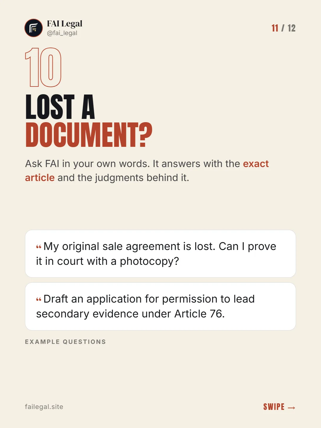 Lost a document? · Ask FAI in your own words. It answers with the exact article and the judgments behind it. · My original sale agreement is lost. Can I prove it in court with a photocopy? · Draft an application for permission to lead secondary evidence under Article 76.