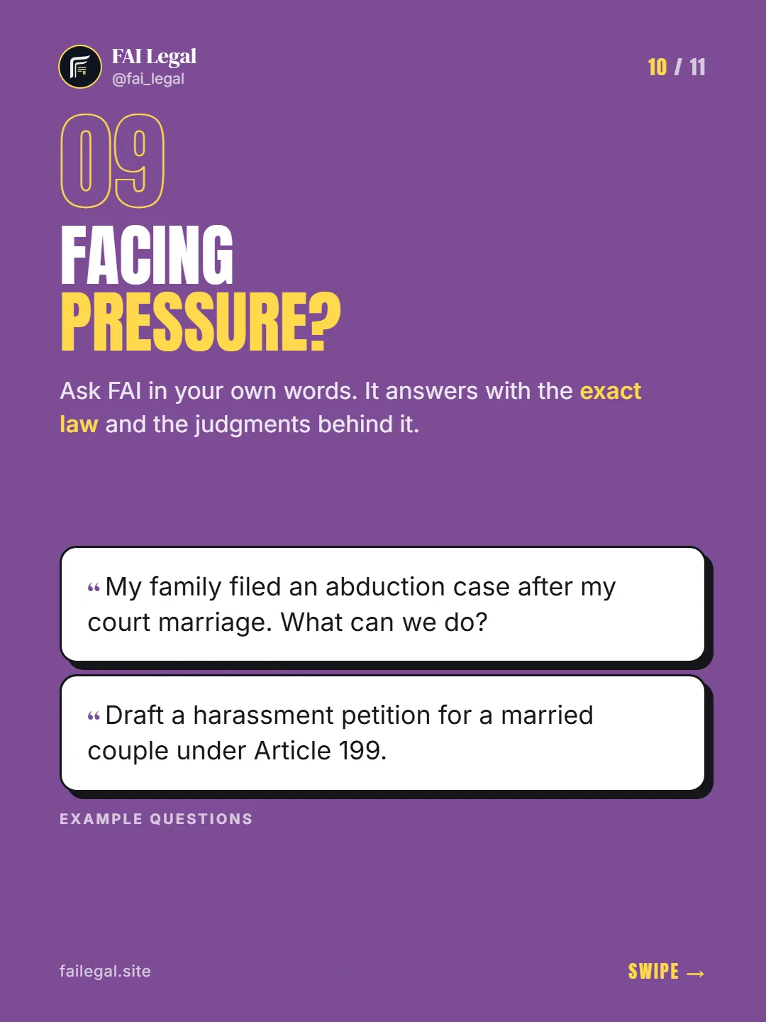 Facing pressure? · Ask FAI in your own words. It answers with the exact law and the judgments behind it. · My family filed an abduction case after my court marriage. What can we do? · Draft a harassment petition for a married couple under Article 199.