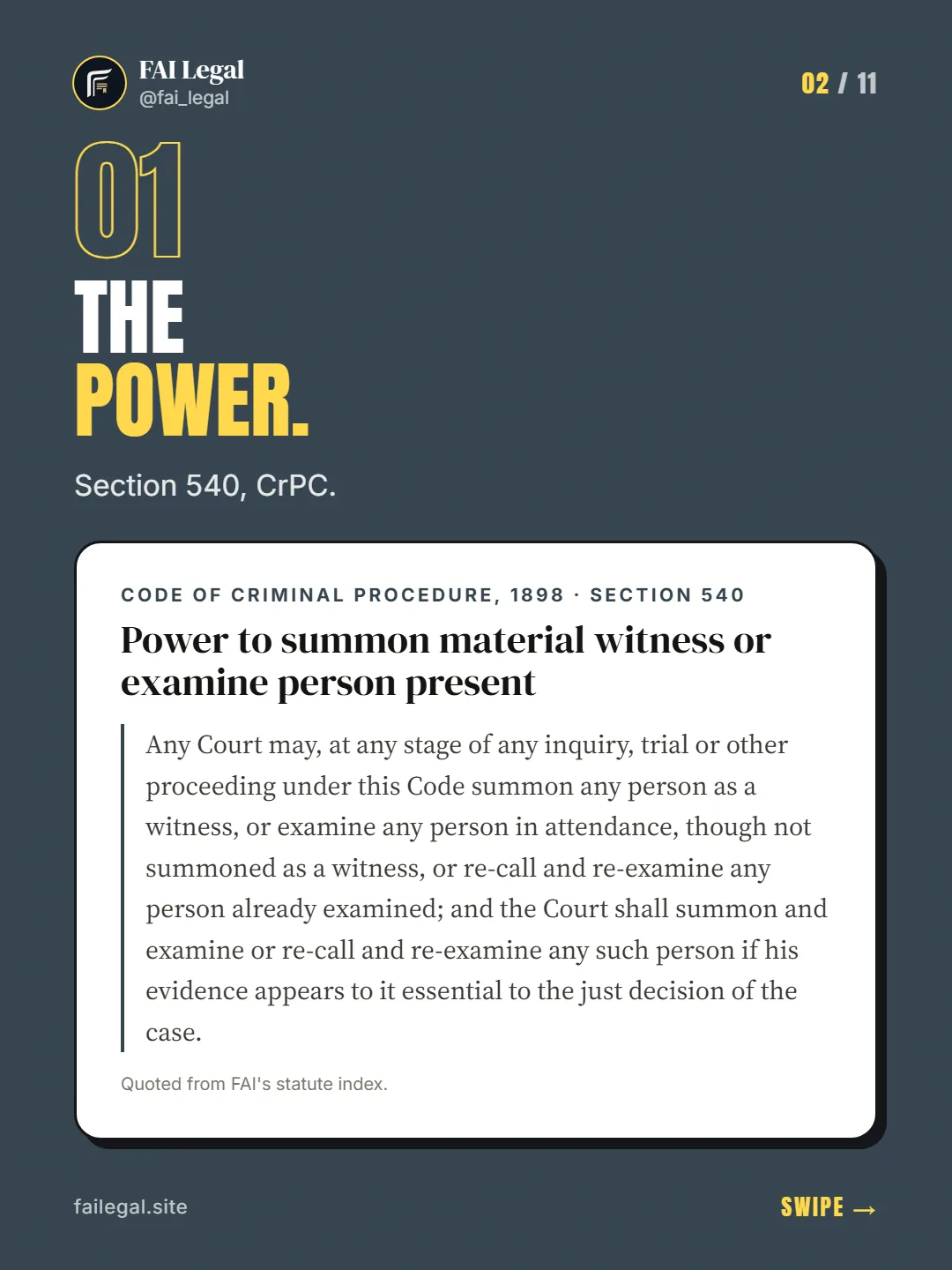 The power. · Section 540, CrPC. · Code of Criminal Procedure, 1898 · Section 540