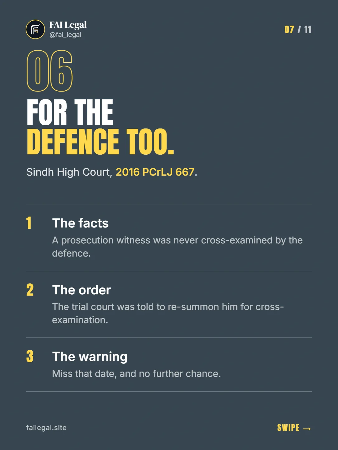 For the defence too. · Sindh High Court, 2016 PCrLJ 667. · The facts · The order · The warning