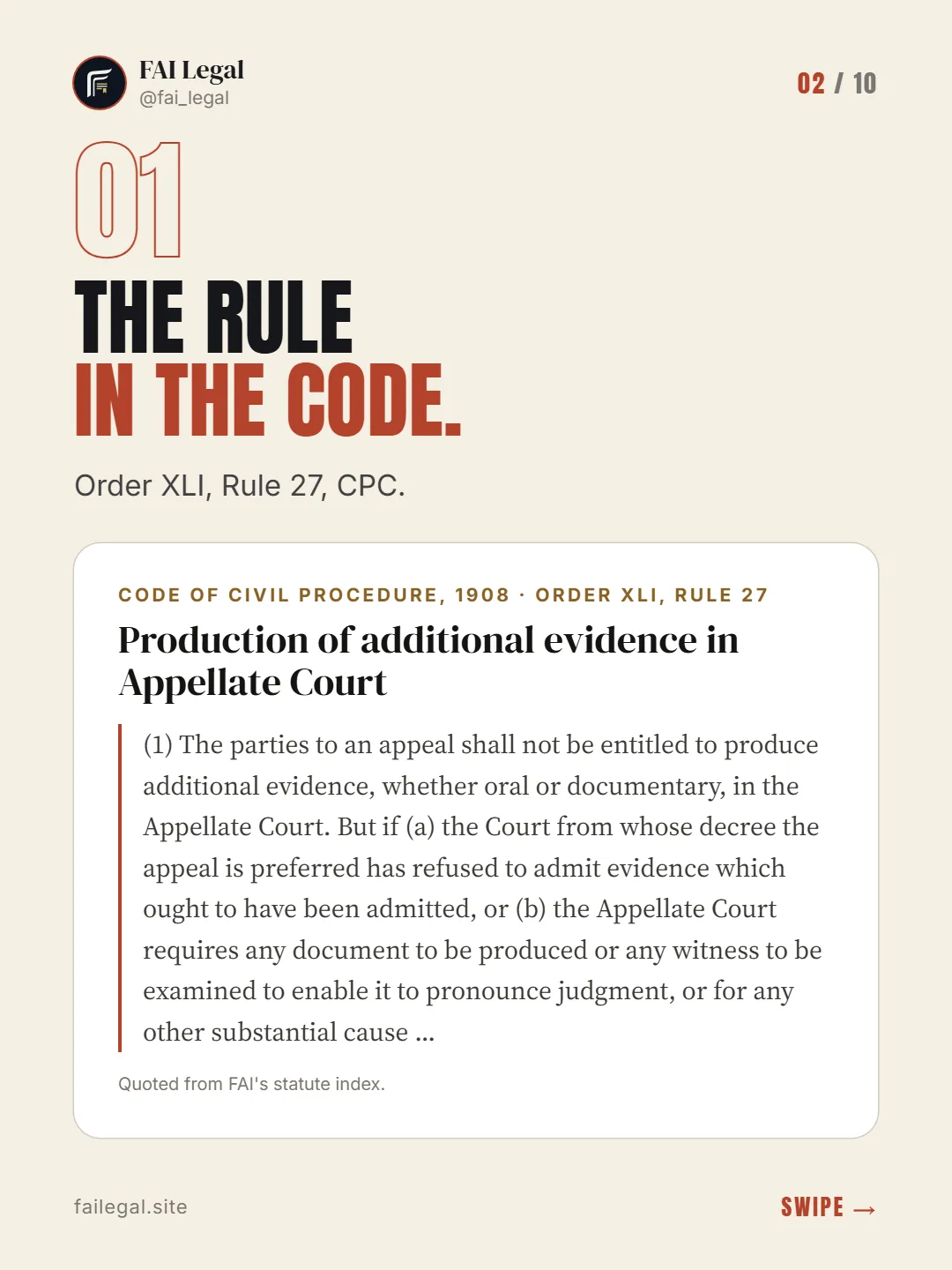 The rule in the Code. · Order XLI, Rule 27, CPC. · Code of Civil Procedure, 1908 · Order XLI, Rule 27