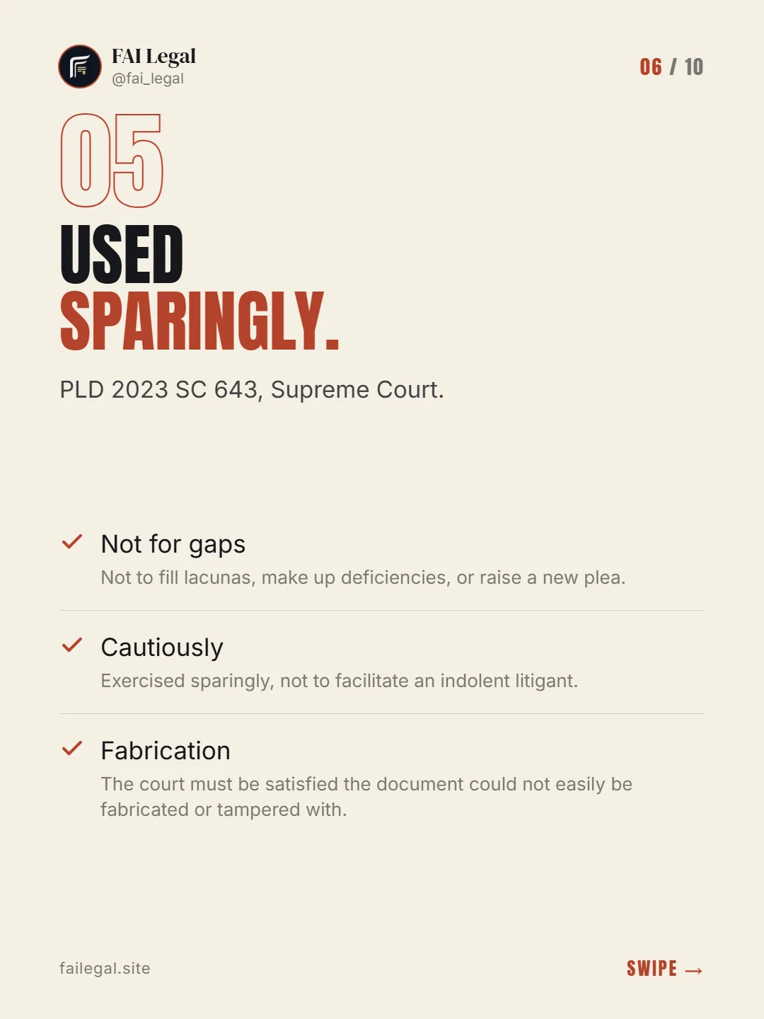 Used sparingly. · PLD 2023 SC 643, Supreme Court. · Not for gaps · Cautiously · Fabrication