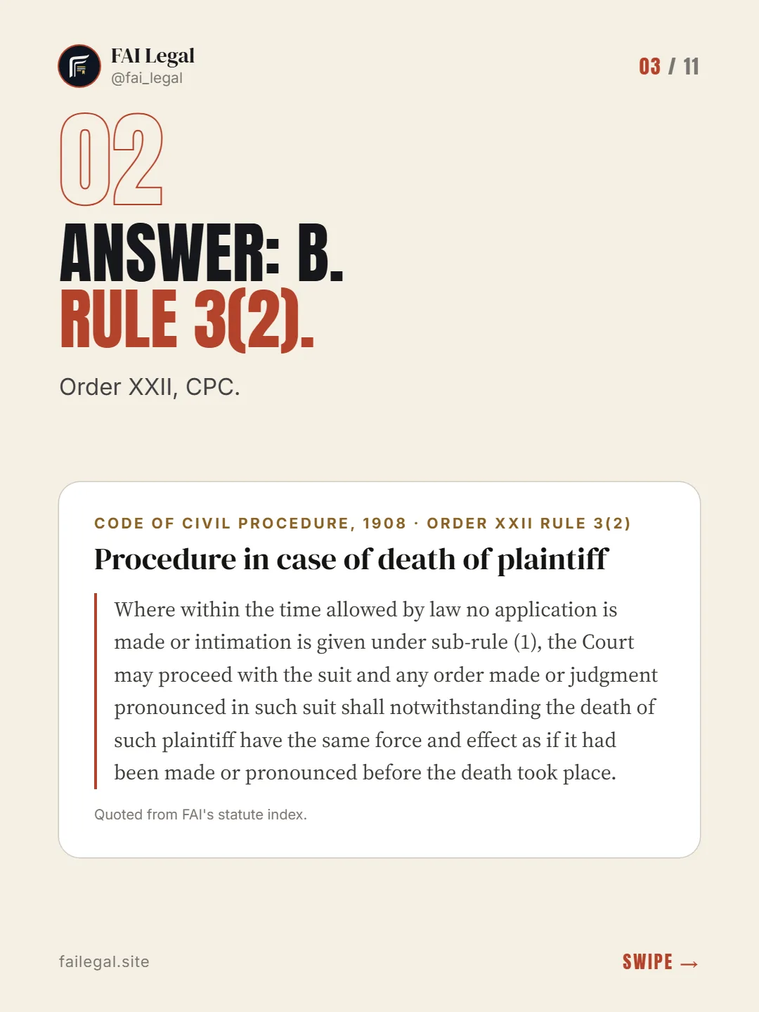 Answer: B. Rule 3(2). · Order XXII, CPC. · Code of Civil Procedure, 1908 · Order XXII Rule 3(2)