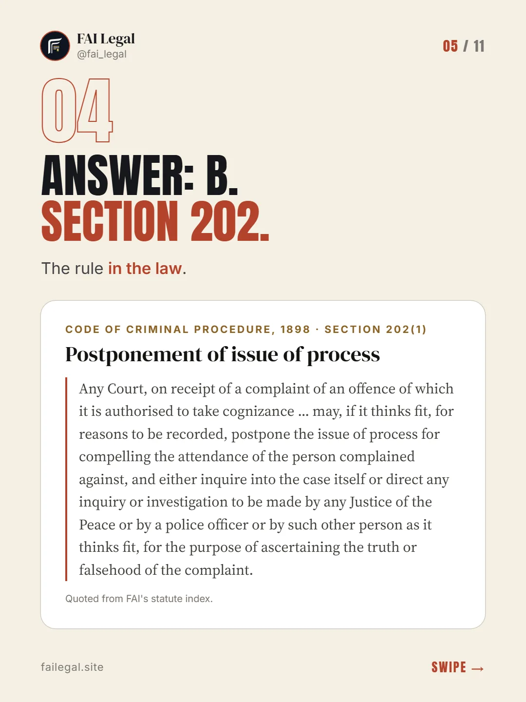 Answer: B. Section 202. · The rule in the law. · Code of Criminal Procedure, 1898 · Section 202(1)