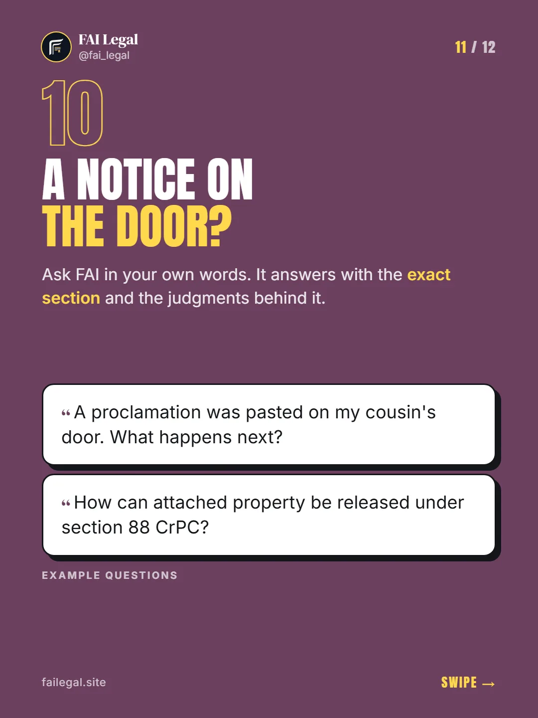 A notice on the door? · Ask FAI in your own words. It answers with the exact section and the judgments behind it. · A proclamation was pasted on my cousin's door. What happens next? · How can attached property be released under section 88 CrPC?