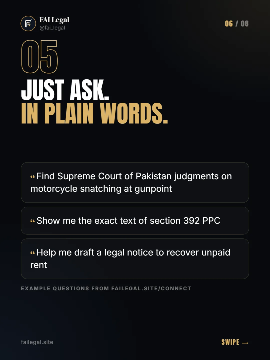 Just ask. In plain words. · Find Supreme Court of Pakistan judgments on motorcycle snatching at gunpoint · Show me the exact text of section 392 PPC · Help me draft a legal notice to recover unpaid rent