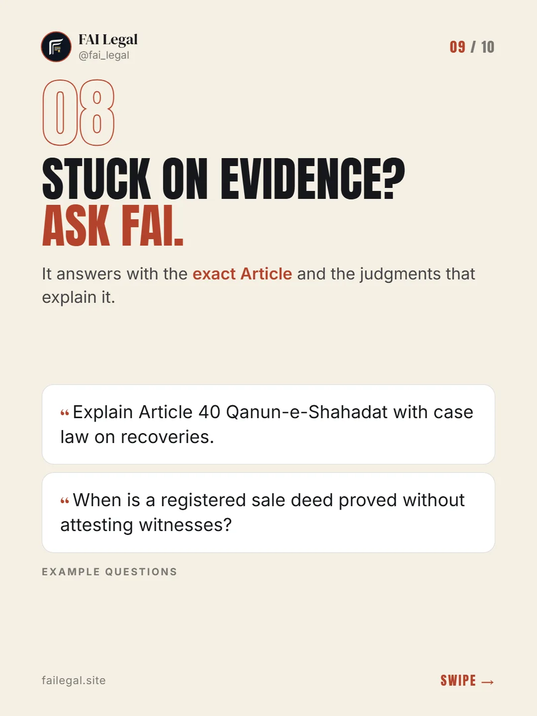 Stuck on evidence? Ask FAI. · It answers with the exact Article and the judgments that explain it. · Explain Article 40 Qanun-e-Shahadat with case law on recoveries. · When is a registered sale deed proved without attesting witnesses?